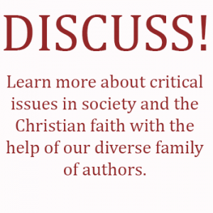 Discuss - important issues in society and the Christian faith